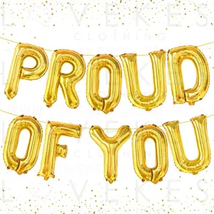 KatchOn, Gold Proud of You Balloons - 16 Inch | Proud of You Banner, Congratulation Balloons for Gold Graduation Decorations Class of 2023 | Gold Graduation Balloons 2023, Congratulations Decorations