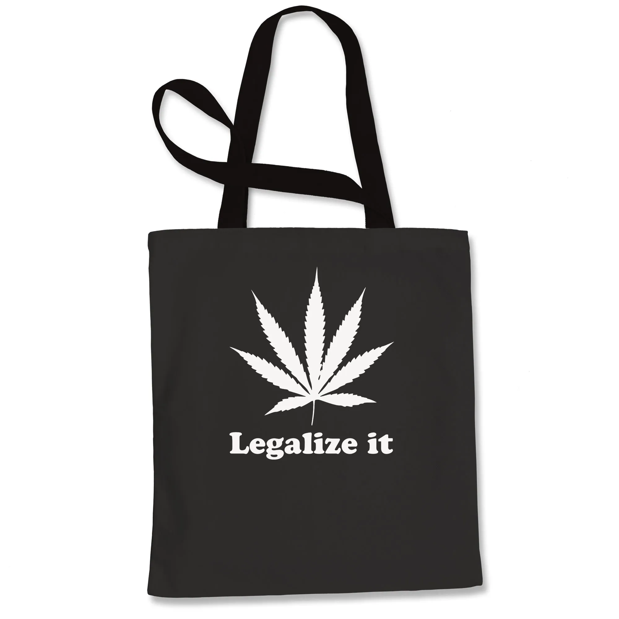 Legalize It Marijuana Pot Weed Tote Bag