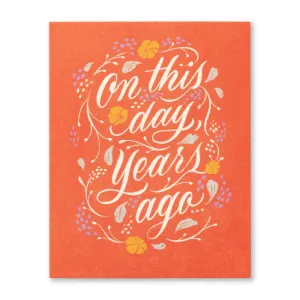 On This Day Years Ago...  Birthday Greeting Card