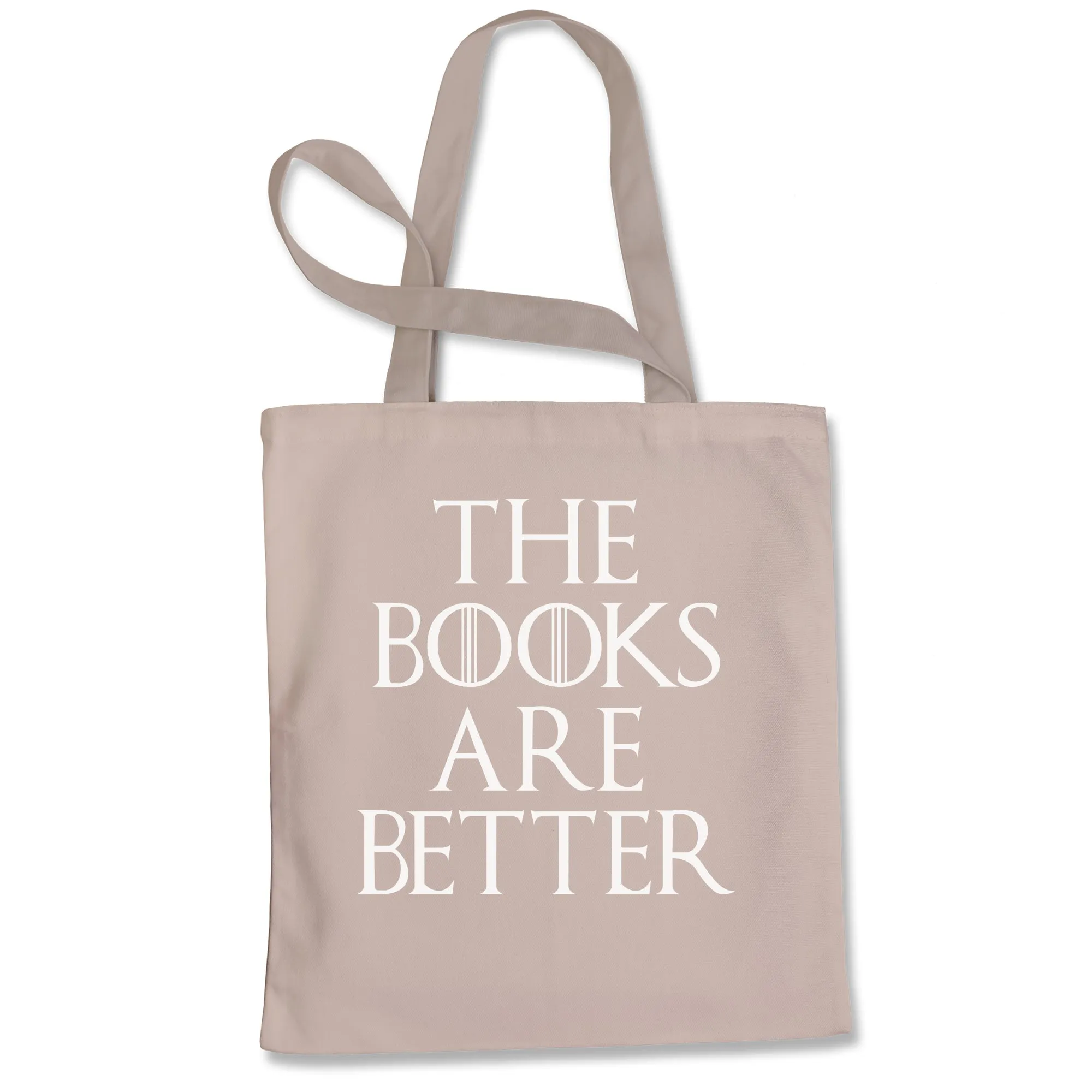 The Books are Better Gamers of Thrones Tote Bag